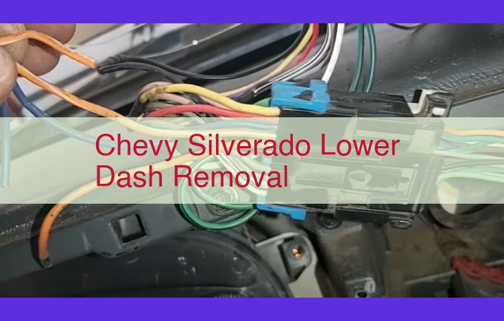 Comprehensive Guide to Accessing and Repairing the Chevy Silverado's Lower Dash Safely