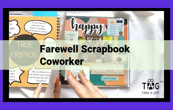 Cherished Farewell Scrapbook: A Nostalgic Keepsake for Departing Coworkers