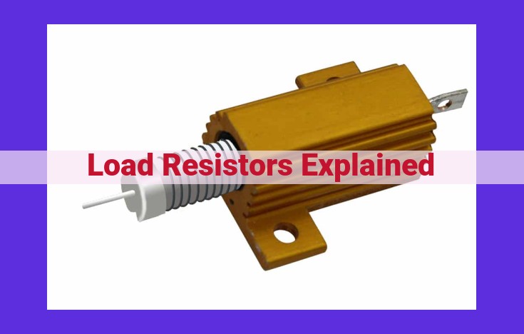 Load Resistors: Unlocking Voltage Regulation and Current Control in Electronics