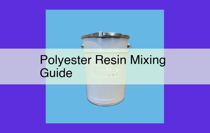 Ultimate Guide to Polyester Resin Mixing for Fiberglass Composites: Maximize Properties and Ensure Safety