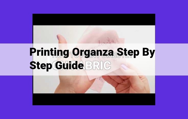 Master the Art of Organza Printing: A Comprehensive Step-by-Step Guide for Vibrant and Enduring Prints