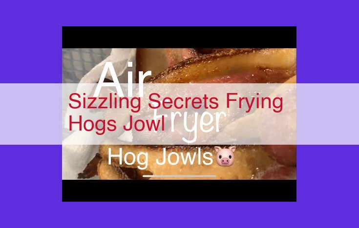Sizzling Secrets to Perfect Pan-Seared Pork Jowls: Elevate Your Home Cooking