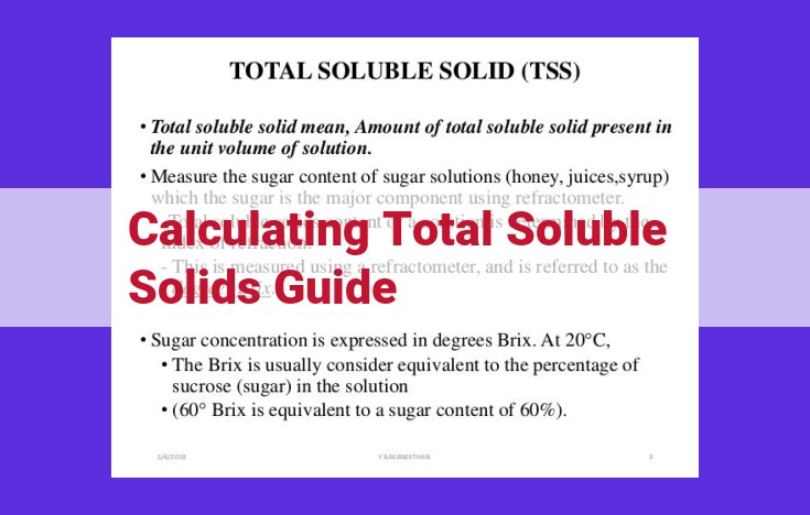 Comprehensive Guide to Calculating Total Soluble Solids: Essential for Industry