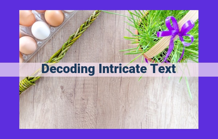 Master Text Decoding: Unraveling Intricate Information with Analytic Techniques