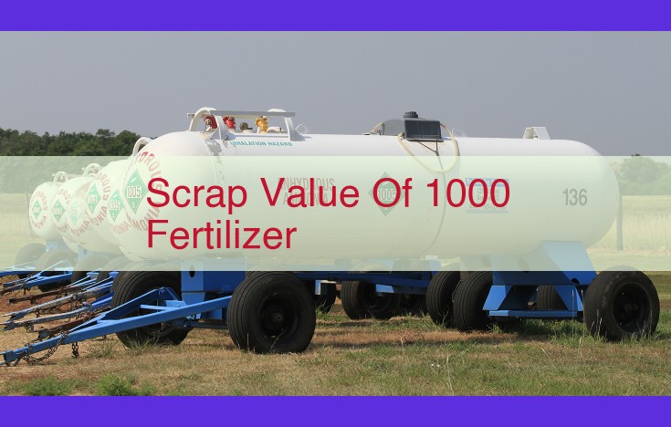 Optimizing the Scrap Value of Fertilizer: Its Role in Asset Management