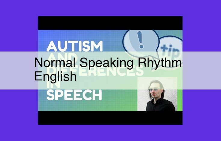 The Rhythm of English Speech: Enhancing Comprehension and Emotional Expression